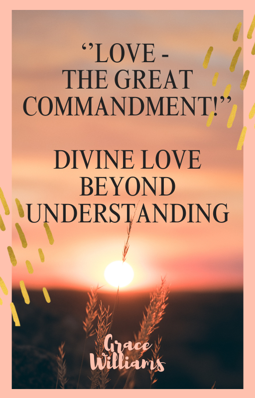 Gift FREE HOLIDAY E-BOOK  :  ''LOVE - THE GREAT COMMANDMENT!''